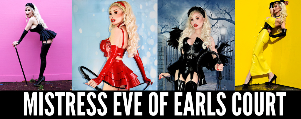MISTRESS EVE of EARLS COURT